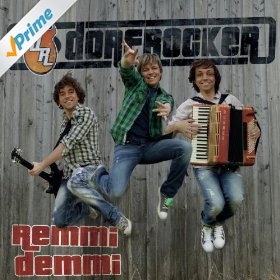 Album »Remmi demmi« (Dorfrocker)